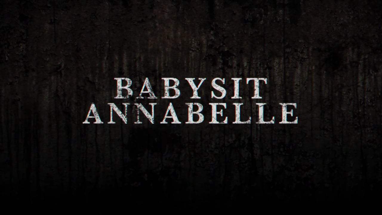 Annabelle: Creation Viral - Babysit Annabelle (2017) Screen Capture #1