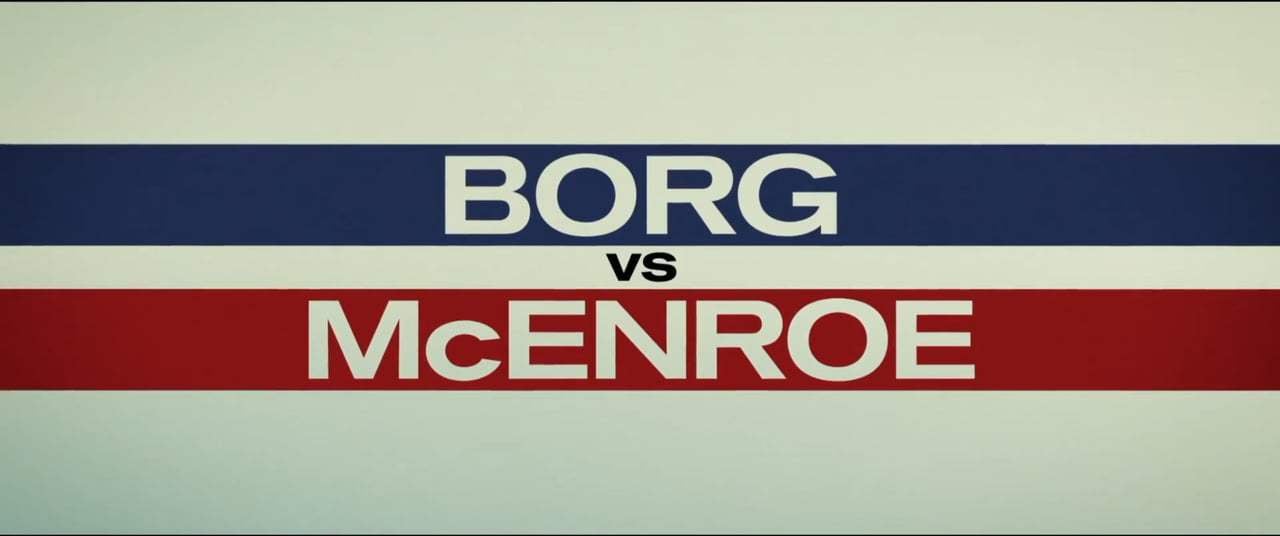 Borg/McEnroe (2017) - You Cannot Be Serious Screen Capture #4