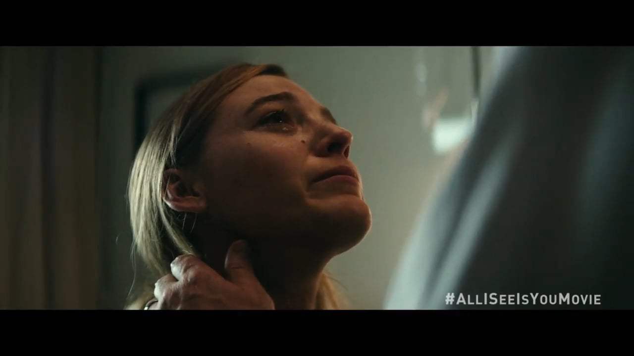 All I See Is You TV Spot - Do You Know Alternate (2017) Screen Capture #2