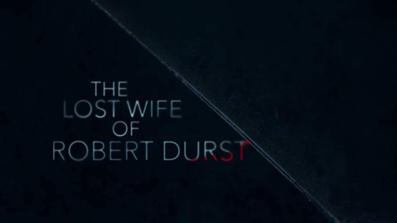 The Lost Wife of Robert Durst Trailer (2017) Screen Capture #4