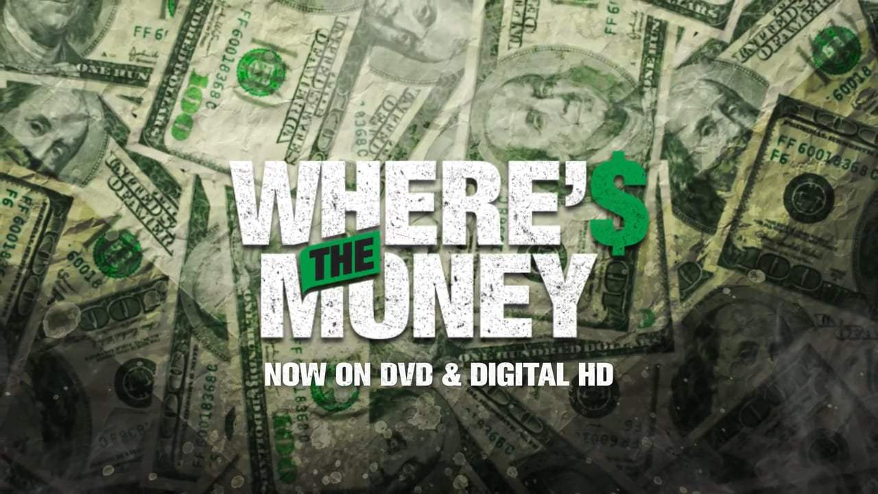 Where's the Money (2017) - Hold Up Screen Capture #4
