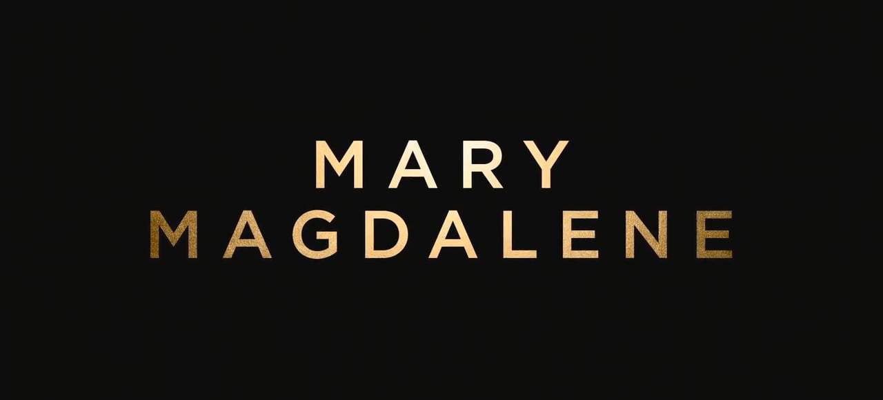 Mary Magdalene Featurette - Cast (2019) Screen Capture #1