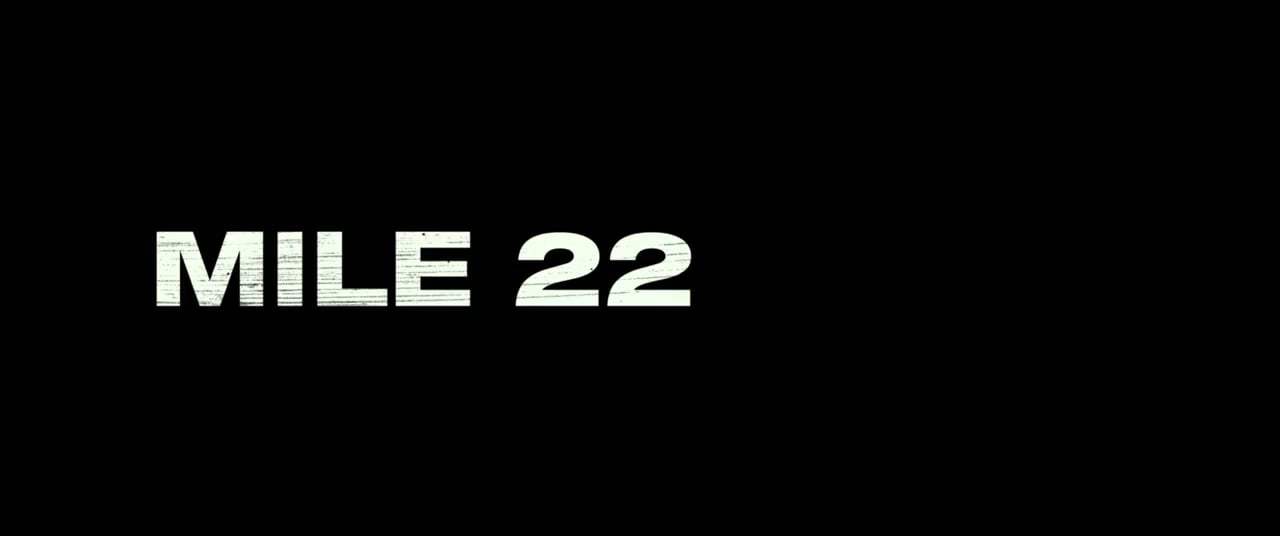 Mile 22 Red Band Trailer (2018) Screen Capture #4