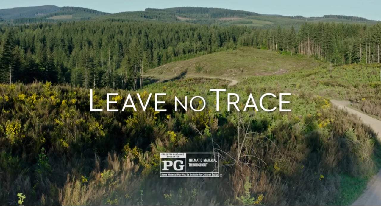 Leave No Trace TV Spot - Raving (2018) Screen Capture #4