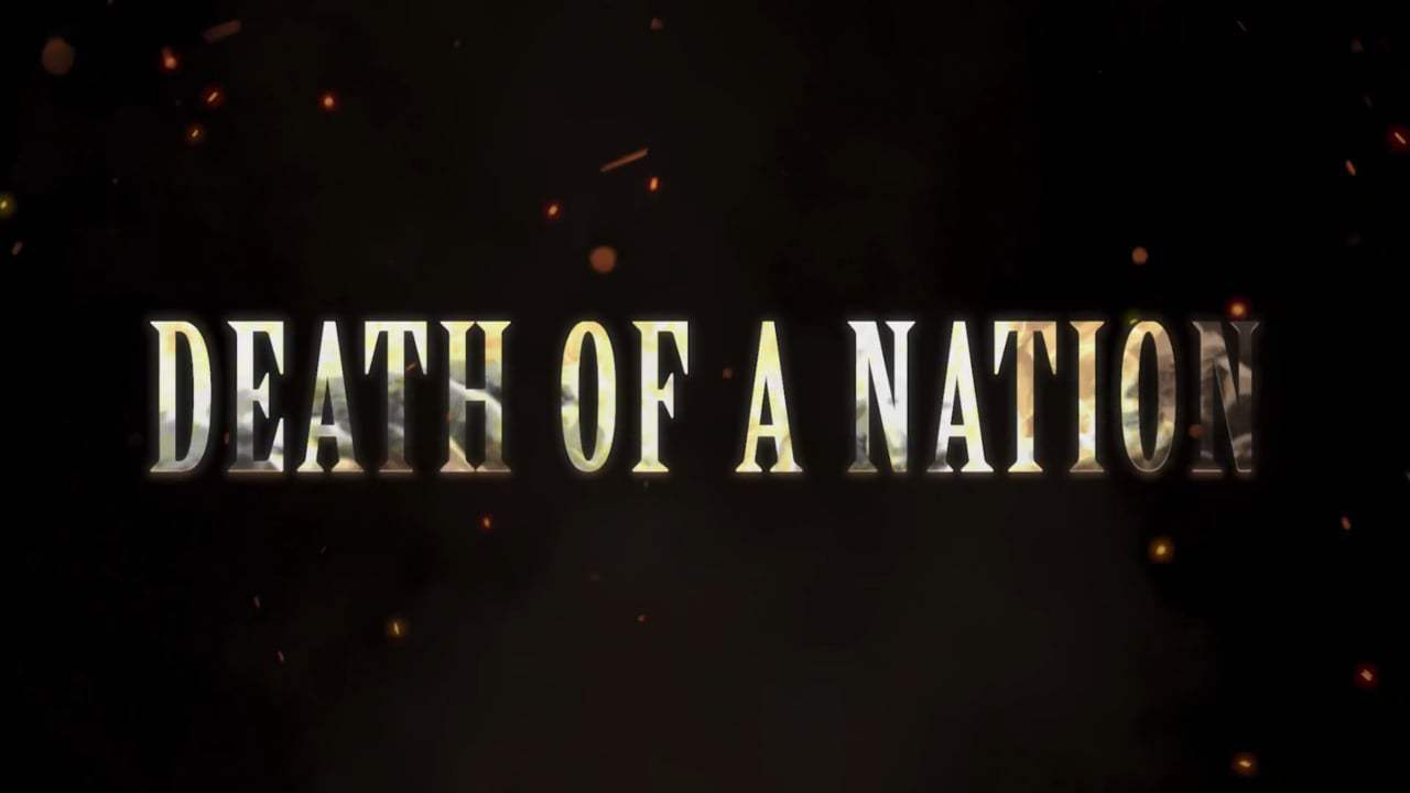 Death of a Nation Trailer (2018) Screen Capture #3