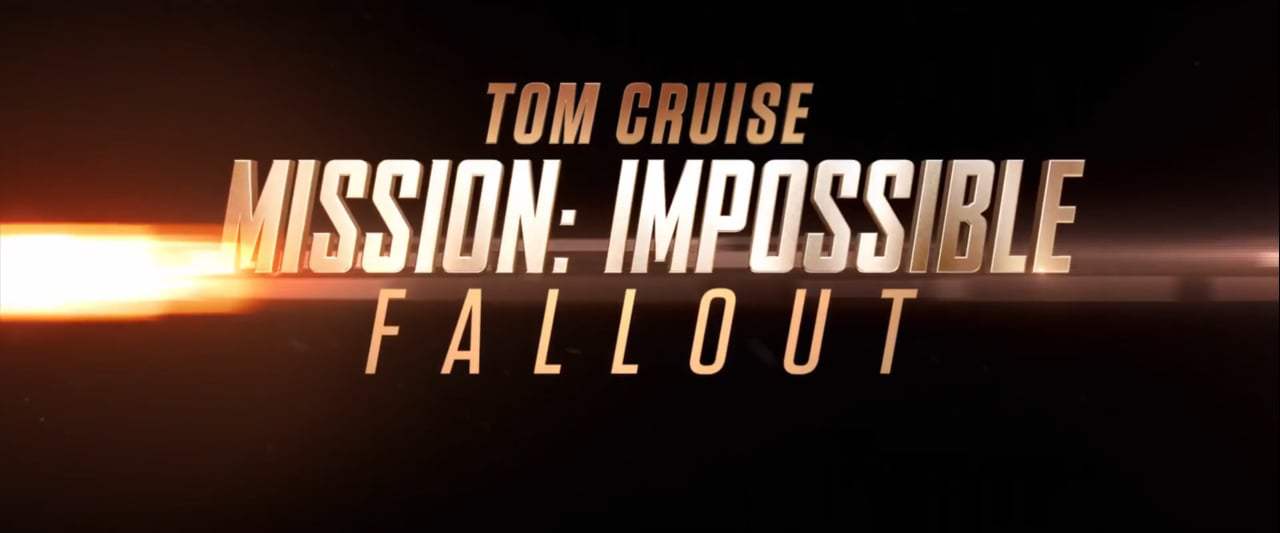 Mission: Impossible - Fallout TV Spot - Get Ready (2018) Screen Capture #4