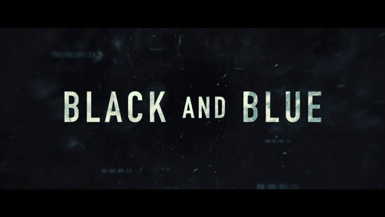 Black and Blue Trailer (2019) Screen Capture #4