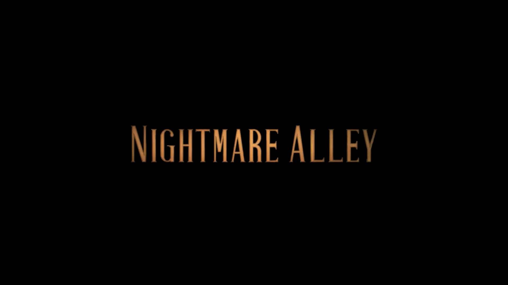 Nightmare Alley Trailer (2021) Screen Capture #1