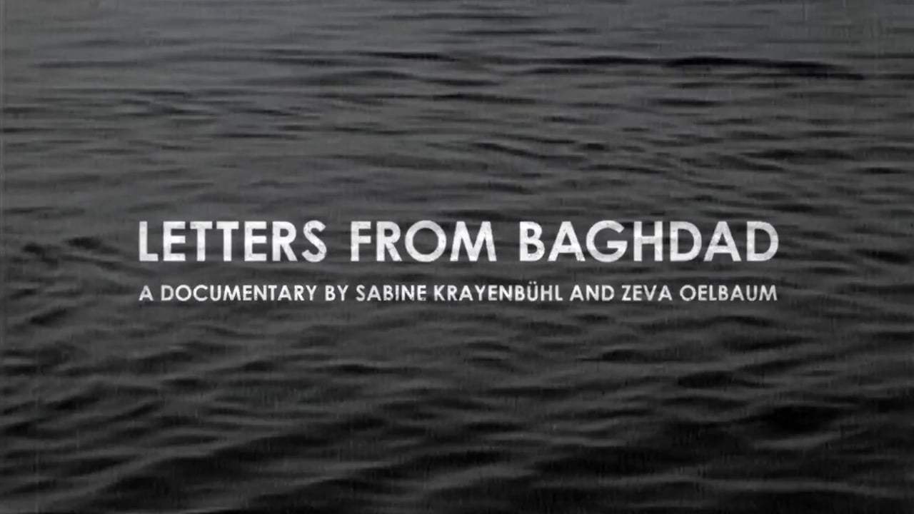 Letters from Baghdad Trailer (2017)