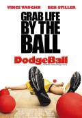Dodgeball: A True Underdog Story (2004) Poster #1 Thumbnail