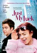 Just My Luck (2006) Poster #1 Thumbnail