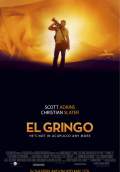 El Gringo (2012) Poster #1 Thumbnail