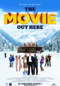 The Movie Out Here (2013) Poster #1 Thumbnail
