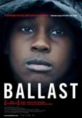 Ballast (2008) Poster #1 Thumbnail