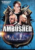 Ambushed (2013) Poster #1 Thumbnail