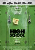 High School (2010) Poster #2 Thumbnail