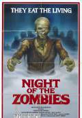 Night of the Zombies (2980) Poster #1 Thumbnail