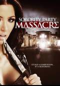 Sorority Party Massacre (2012) Poster #1 Thumbnail