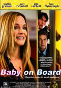 Baby on Board (2009) Poster #1 Thumbnail