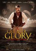 For Greater Glory (2012) Poster #1 Thumbnail