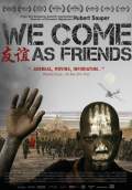 We Come as Friends (2015) Poster #1 Thumbnail