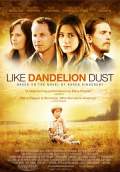 Like Dandelion Dust (2010) Poster #2 Thumbnail