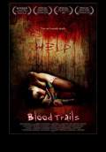 Blood Trails (2006) Poster #1 Thumbnail