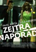 Tomorrow, Forever (Zejtra naporad) (2012) Poster #1 Thumbnail