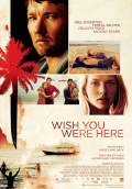 Wish You Were Here (2012) Poster #3 Thumbnail
