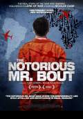 The Notorious Mr. Bout (2015) Poster #1 Thumbnail