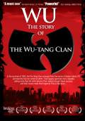Wu: The Story of the Wu-Tang Clan (2007) Poster #1 Thumbnail
