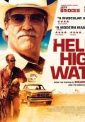 Hell or High Water (2016) Poster #3 Thumbnail