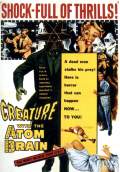 Creature with the Atom Brain (1955) Poster #1 Thumbnail