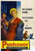 Pushover (1954) Poster #2 Thumbnail