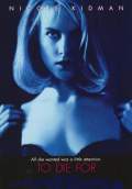 To Die For (1995) Poster #1 Thumbnail
