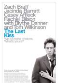 The Last Kiss (2006) Poster #1 Thumbnail