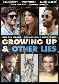 Growing Up and Other Lies (2015) Poster #1 Thumbnail