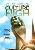 The Culture High (2014) Poster #1 Thumbnail