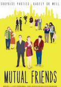 Mutual Friends (2014) Poster #1 Thumbnail