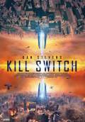 Kill Switch (2017) Poster #1 Thumbnail