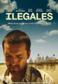 Illegal (Ilegales) (2013) Poster #1 Thumbnail