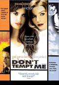 Don't Tempt Me (2003) Poster #1 Thumbnail