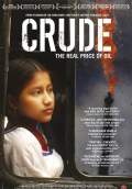 Crude (2009) Poster #1 Thumbnail