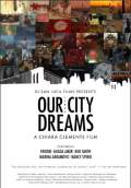 Our City Dreams (2009) Poster #1 Thumbnail