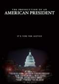 The Prosecution of an American President (2014) Poster #1 Thumbnail