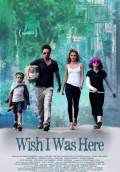 Wish I Was Here (2014) Poster #1 Thumbnail