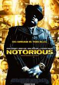 Notorious (2009) Poster #2 Thumbnail