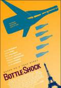 Bottle Shock (2008) Poster #1 Thumbnail