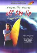 Off the Lip (2004) Poster #1 Thumbnail