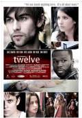 Twelve (2010) Poster #1 Thumbnail